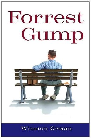 [Un livre Un film 01] • [Forrest Gump 01] • Forrest Gump